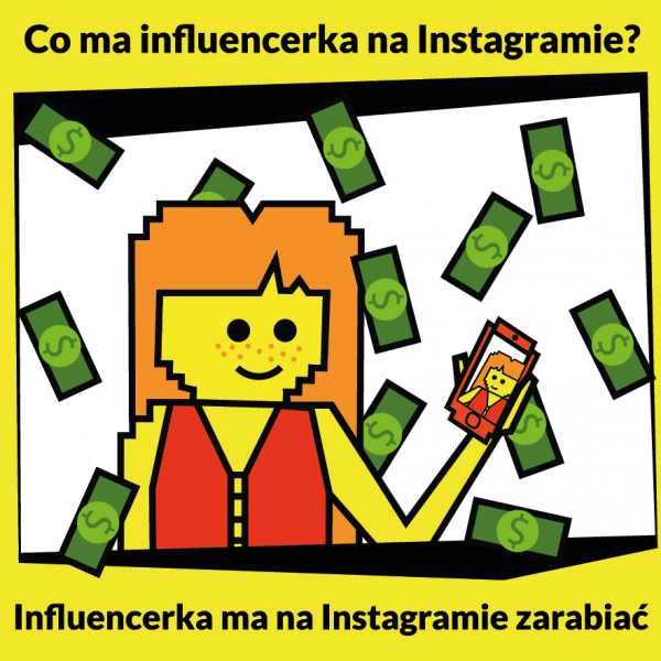 Co ma influencerka na Instagramie?